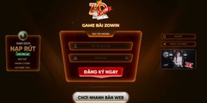 ZOWIN – Sân Chơi Với Hệ Thống Giải Trí Đỉnh Cao Nhất 15 ZOWIN – Sân Chơi Với Hệ Thống Giải Trí Đỉnh Cao Nhất